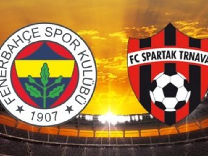 Fenerbahçe-Spartak Trnava maçının muhtemel 11'leri