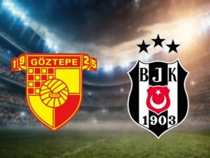 Göztepe-Beşiktaş maçının muhtemel 11'leri