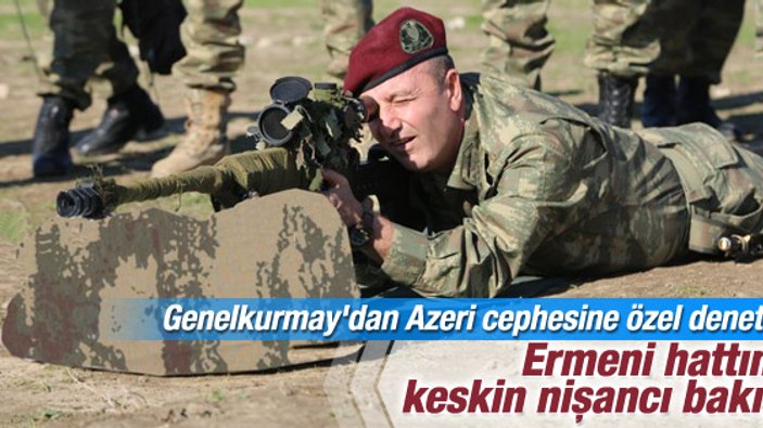 Genelkurmay Özel Kuvvetler Komutanı Azeri cephesinde