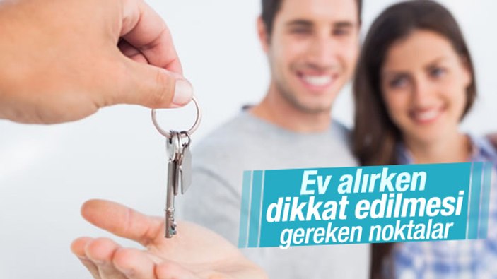 Ev almak isteyenlere öneriler