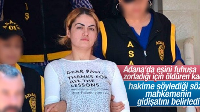 Kocasını öldüren Adanalı Çilem Doğan yargılanıyor