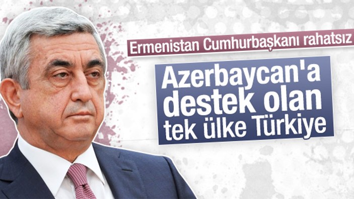 Sarkisyan Karabağ meselesinde Türkiye'ye tepkili