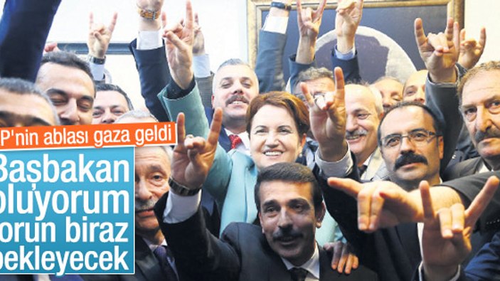 Akşener: Başbakan oluyorum torun biraz bekleyecek