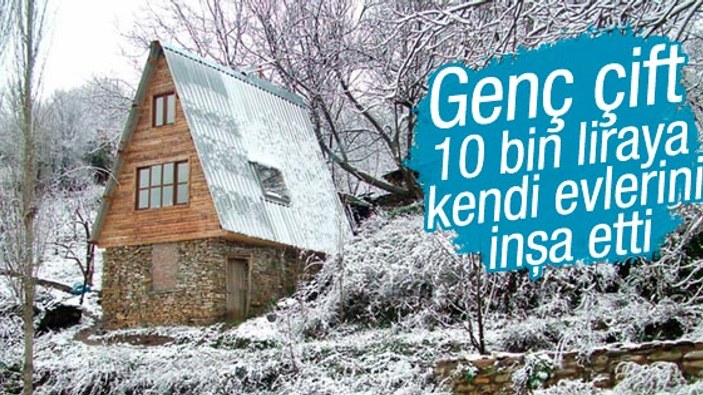 Genç çift İzmir'de 10 bin liraya kendi evlerini inşa etti