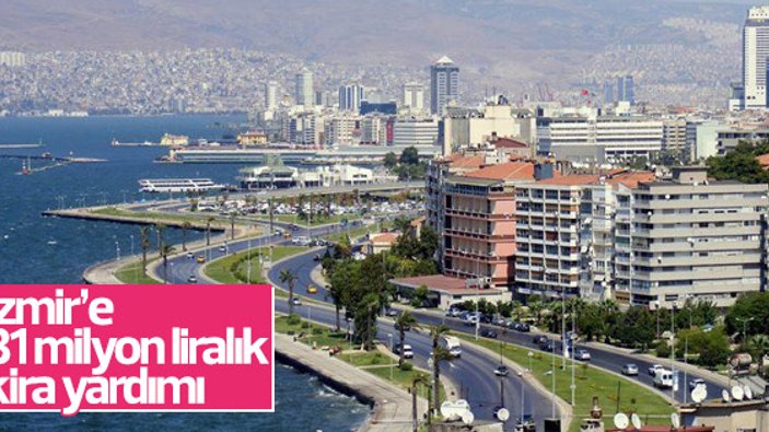 İzmir'e 31 milyon liralık kira yardımı yapıldı