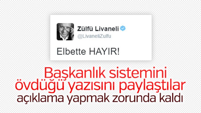 Livaneli'den başkanlığı öven yazısı hakkında açıklama