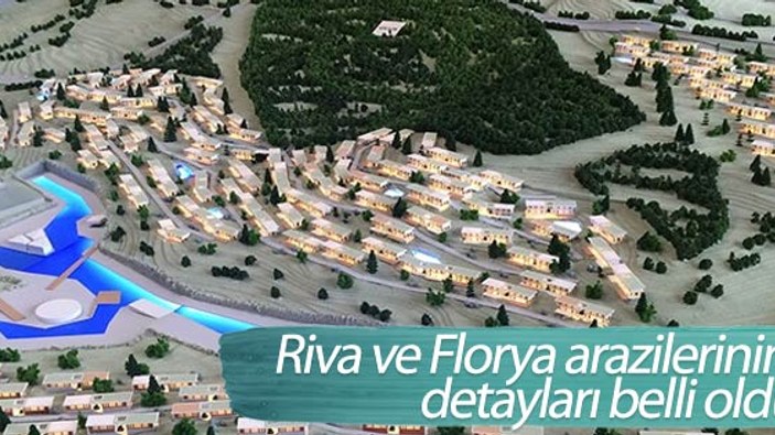 Riva ve Florya arazilerinin detayları belli oldu