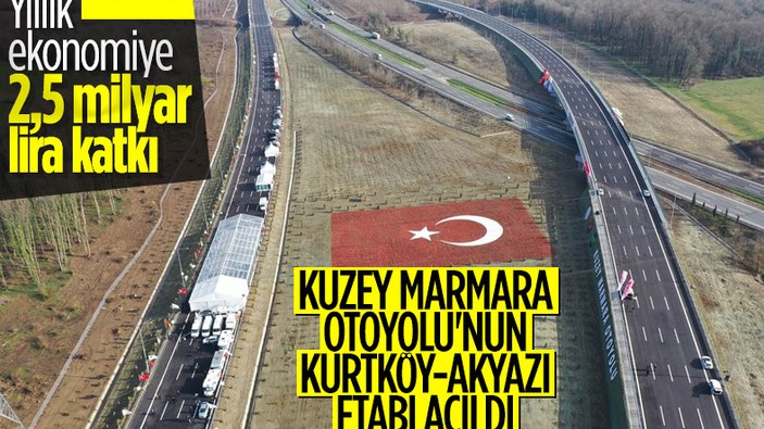 Cumhurbaşkanı Erdoğan, Kuzey Marmara Otoyolu'nun açılışına katıldı