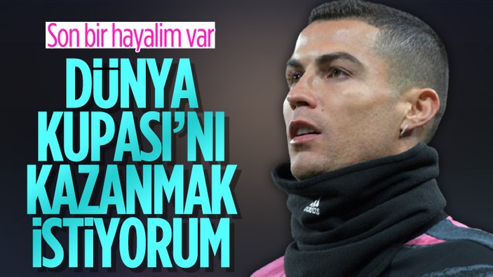Ronaldo: En büyük hayalim Dünya Kupası'nı kazanmak