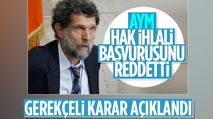 AYM'nin Osman Kavala kararı Resmi Gazete'de