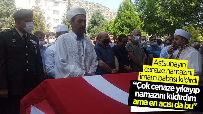 Kazada ölen astsubayın cenaze namazını imam babası kıldırdı