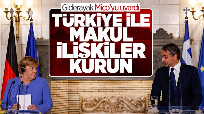 Merkel'den Miçotakis'e uyarı: Ankara'yla makul diyalog kurulmalı