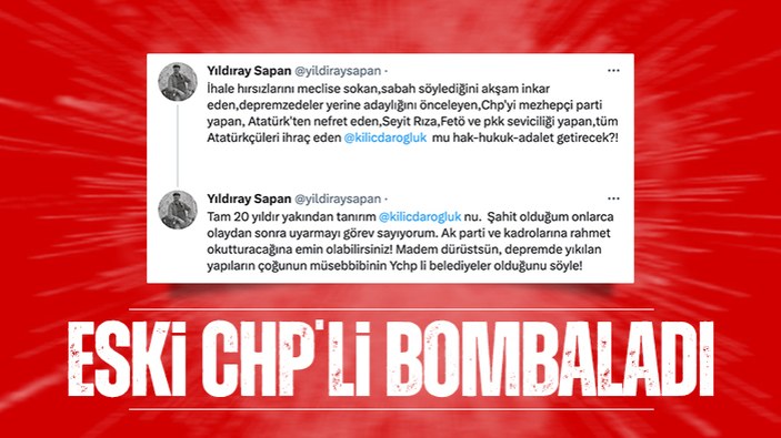 CHP'li Yıldıray Sapan'dan Kılıçdaroğlu'nun adaylığına tepki: Sen mi hak, hukuk, adalet getireceksin?