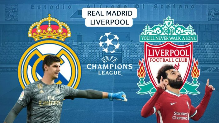 Şampiyonlar Ligi'nde dev maç! Real Madrid - Liverpool maçı ne zaman, saat kaçta ve hangi kanalda?