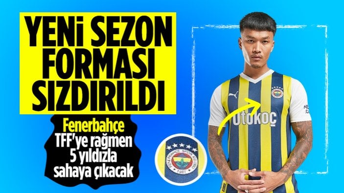 Fenerbahçe'nin 5 yıldızlı forması sızdırıldı iddiası