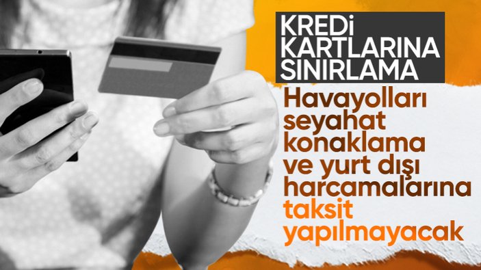 BDDK'dan kredi kartıyla taksitli harcamalara sınırlama kararı