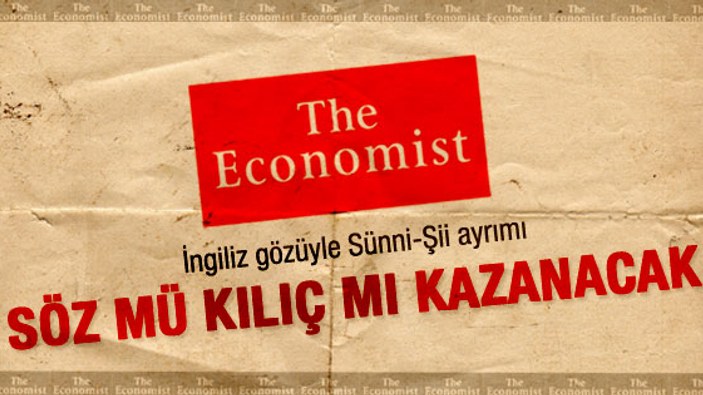 The Economist Sünni - Şii denklemini analiz etti