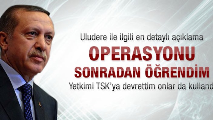 Başbakan Erdoğan'dan Uludere açıklaması