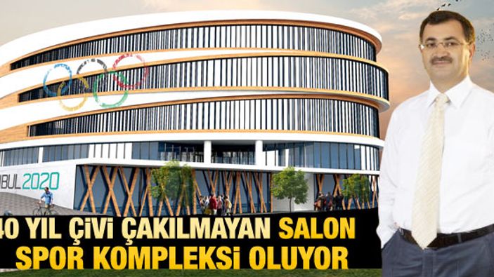 40 yıldır çivi çakılmayan salon spor kompleksi oluyor