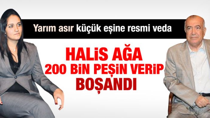 Halis Toprak 200 bin TL ödeyip eşinden boşandı