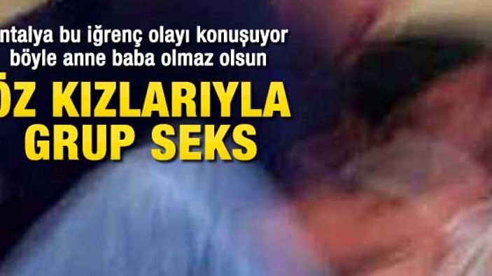 Öz kızlarına tecavüz eden çifte 70'er yıl