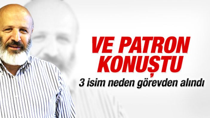 Ethem Sancak 3 ismi neden görevden aldığını söyledi