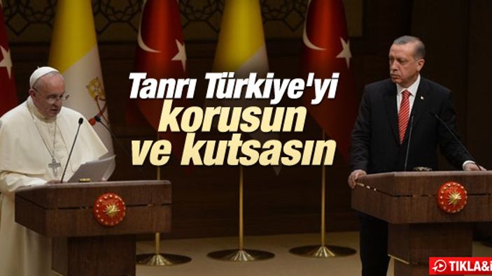 Erdoğan ve Papa'nın ortak basın toplantısı