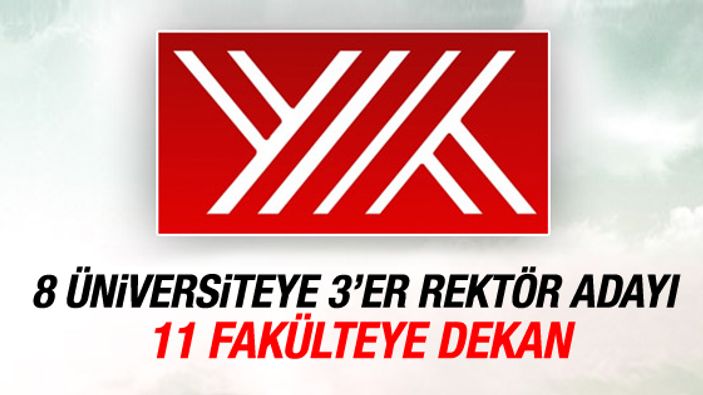 Rektör adaylarının isimleri Cumhurbaşkanlığına sunuldu