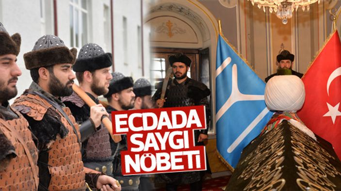 Ertuğrul Gazi Türbesi'nde saygı nöbeti