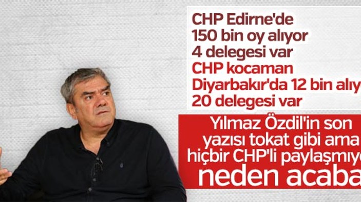 CHP'deki delege dengesizliğini Yılmaz Özdil anlattı