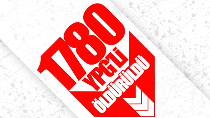 Afrin'de 1780 terörist öldürüldü