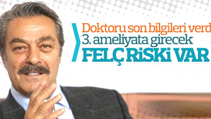 Kadir İnanır felç tehlikesiyle karşı karşıya