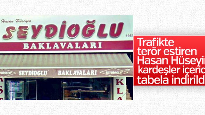 Seydioğlu’nun tabelaları sökülecek