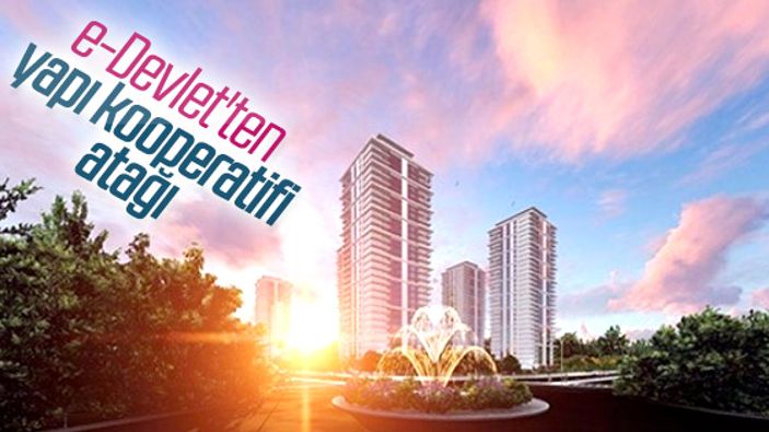 Yapı kooperatifleri e-Devlet'ten kurulabilecek
