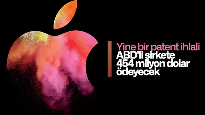 Apple, patent ihlali nedeniyle 454 milyon dolar ceza ödedi