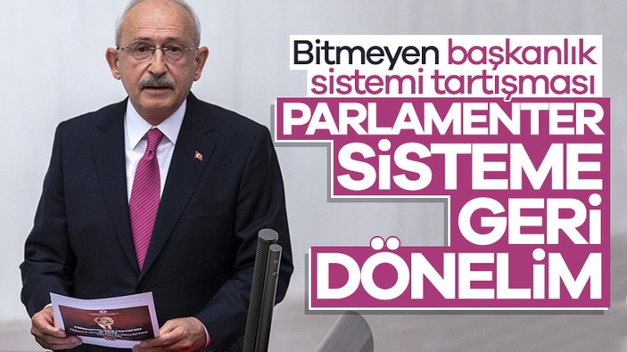 Kılıçdaroğlu'nun gündeminde parlamenter sistem var