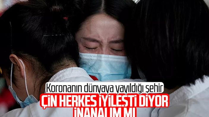 Vuhan'da ağır korona hastası kalmadı
