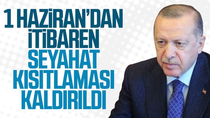 Şehirler arası seyahat kısıtlamaları 1 Haziran'da bitiyor