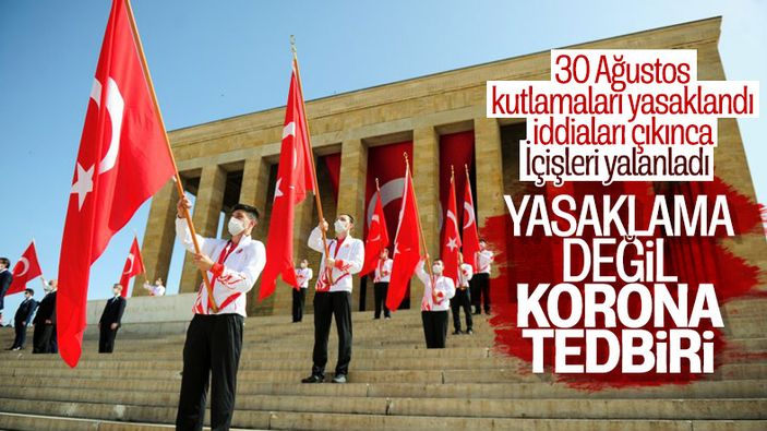 İçişleri Bakanlığı: 30 Ağustos yasaklandı iddiaları doğru değil
