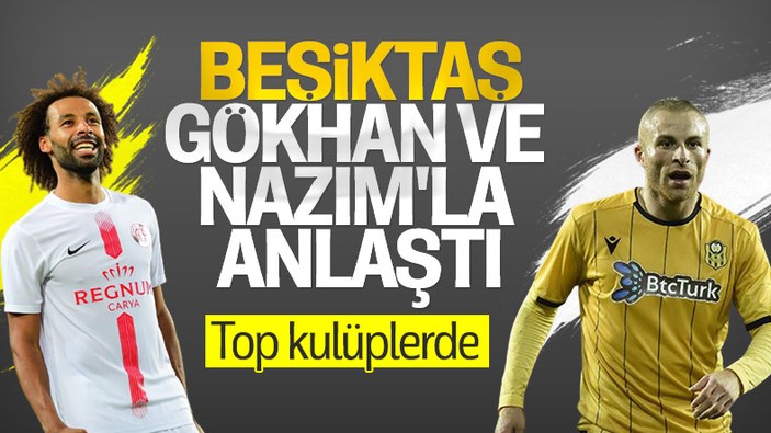 Beşiktaş'ta hedef Gökhan Töre ve Nazım Sangare