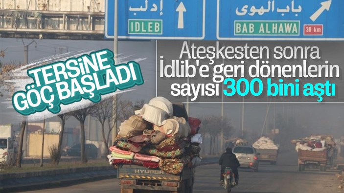 300 binden fazla Suriyeli gönüllü olarak İdlib'e döndü