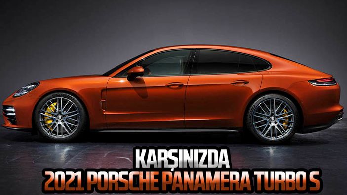 2021 Porsche Panamera Turbo S tanıtıldı
