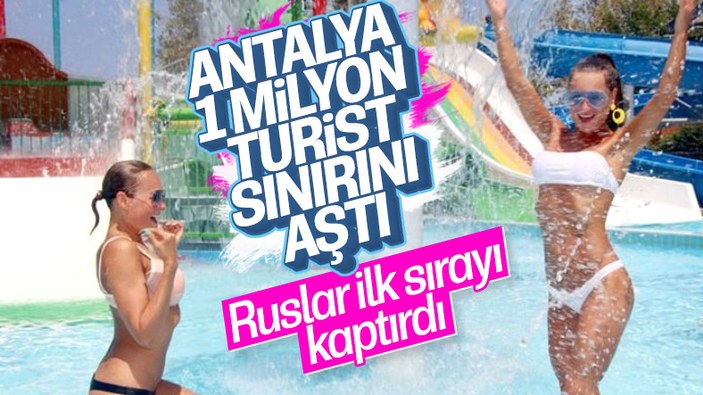 Antalya'ya giden turist sayısı her geçen gün artıyor