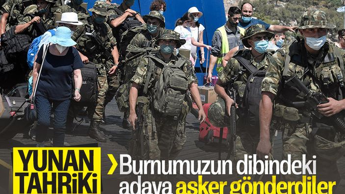 Yunanistan’dan Meis Adası’na asker sevkiyatı hamlesi