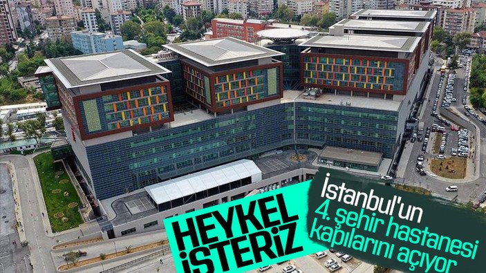 İstanbul'un 4'üncü şehir hastanesi yarın Göztepe'de açılıyor