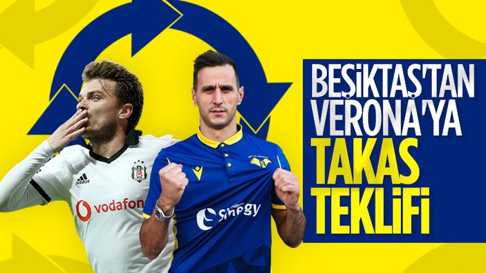 Verona, Beşiktaş'tan Adem Ljajic'i istedi
