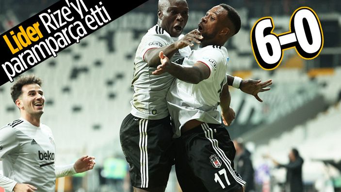 Beşiktaş Larin'in şov yaptığı maçta Rize'ye 6 attı