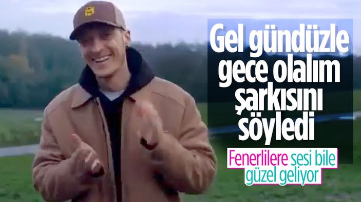 Mesut Özil'den Gel Gündüzle Gece Olalım şarkısı