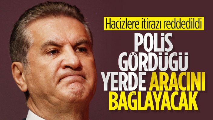 Mustafa Sarıgül'ün icra kararına itirazı reddedildi