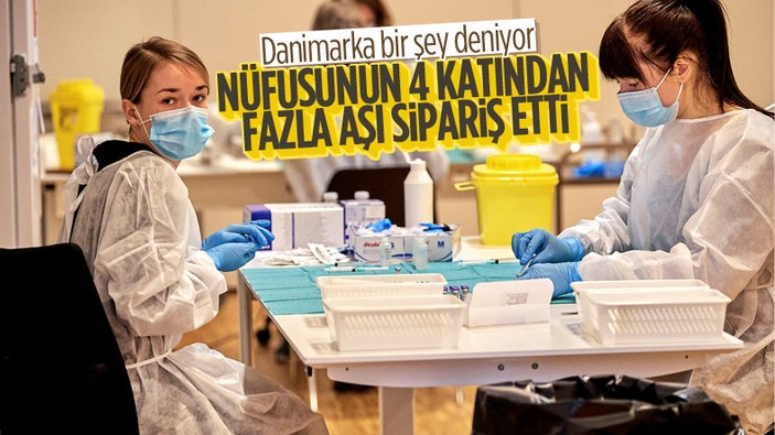 Danimarka, 24,8 milyon doz aşı siparişi verdi